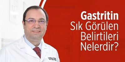 Gastritin Sık Görülen Belirtileri