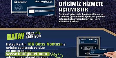 HBB’den Yayladağı’na Yeni Kart Ofisi