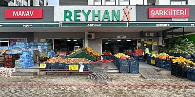 Reyhann Manav ve Şarküteri Yeni Şubesiyle İskenderun’da 