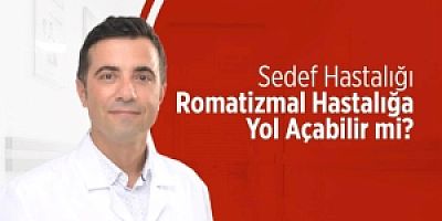 Sedef Hastalığı Romatizmal Hastalığa Yol Açabilir Mi?